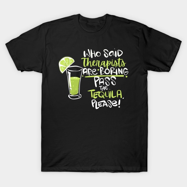 Funny Therapist T-Shirt by TheBestHumorApparel